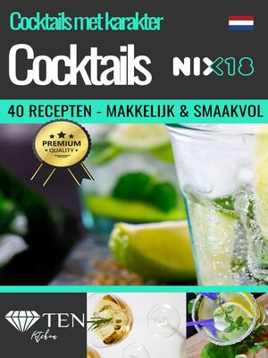 cover image of 40 Cocktail Unieke Cocktail recepten--Digitaal Receptenboek--Digitaal Cocktail Recepten Boek